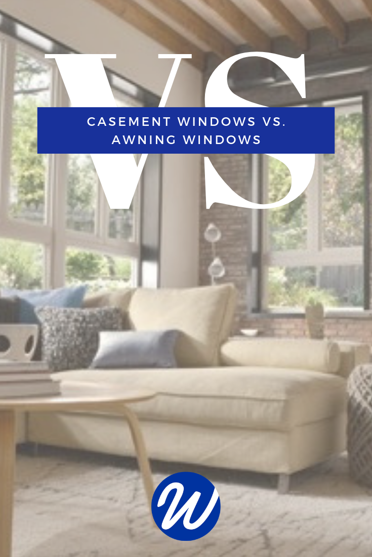 Casement Windows vs. Awning Windows - Window World