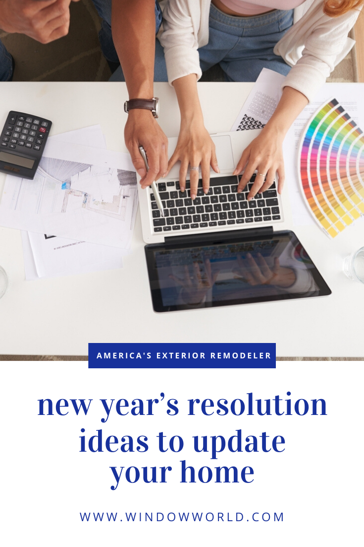 New Year’s Resolution Ideas to Update Your Home | Window World