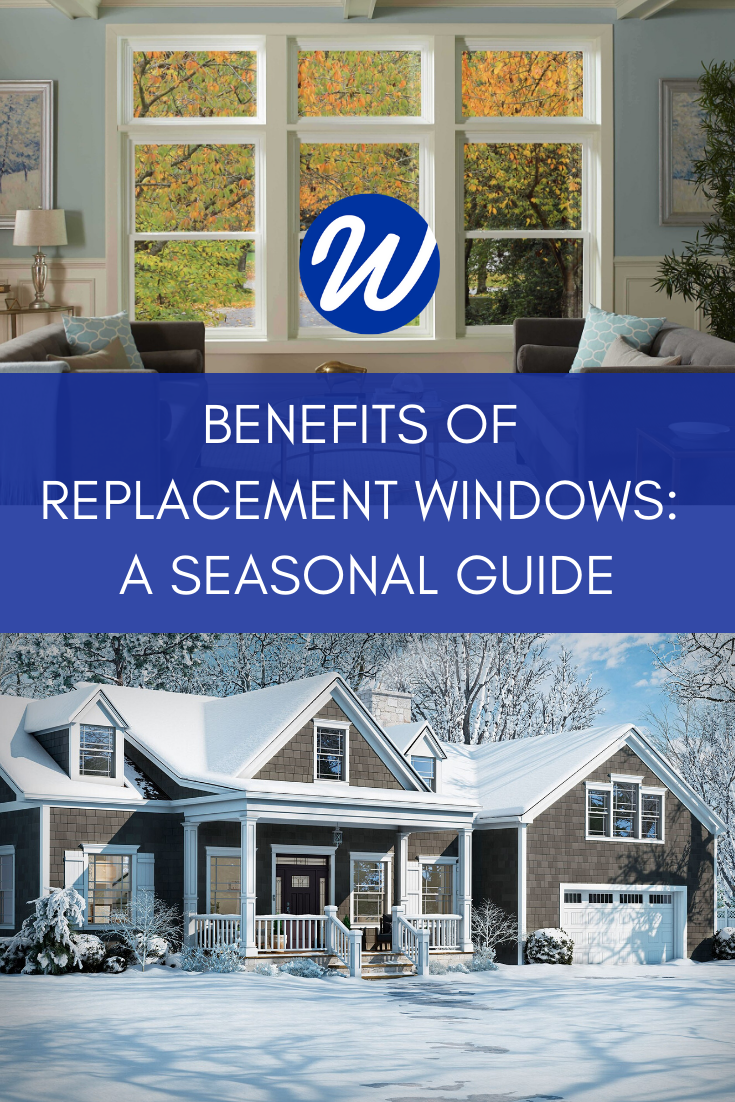 A Seasonal Guide to Replacing Your Windows | Window World